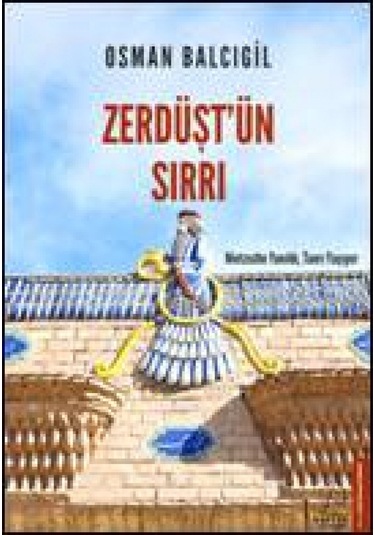 Zerdüştün Sırrı 9786053112181