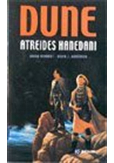 Hanedan Üçlemesi Serisi - Dune Atreides Hanedanı - Kevin J. Anderson -  Brian Herbert - Kabalcı Yayınevi