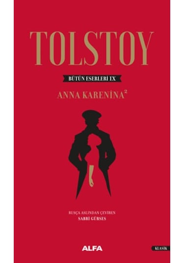Anna Karenina-2 - Lev Nikolayeviç Tolstoy - Alfa Yayıncılık