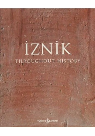 İznik - Throughout History