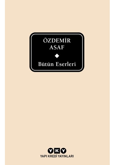 Bütün Eserleri – Özdemir Asaf - Delta Serisi