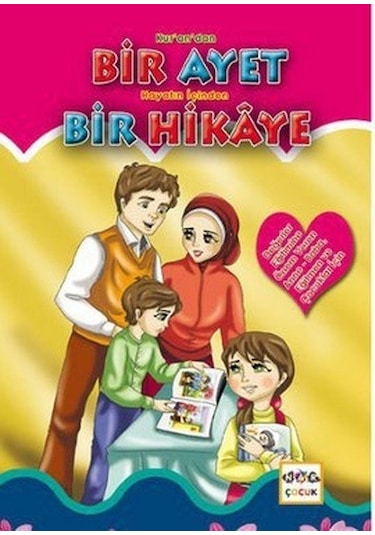 Kur'An'Dan Bir Ayet Hayatın Içinden Bir Hikaye