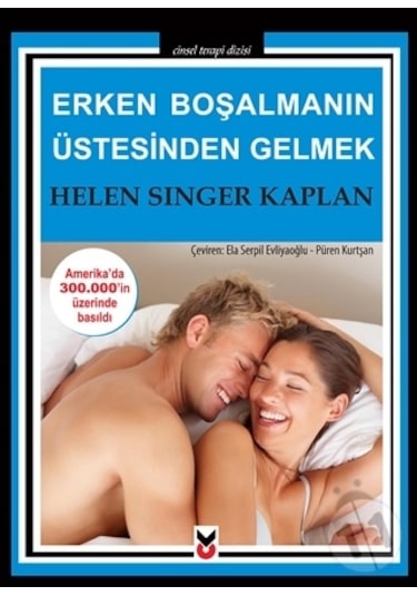 Erken Boşalmanın Üstesinden Gelmek - Singer Kaplan - CK Yayınevi