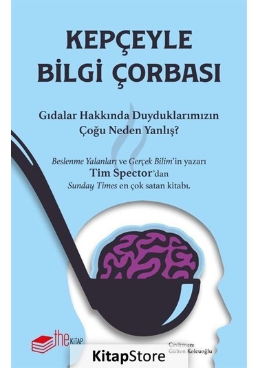 Kepçeyle Bilgi Çorbası / Tim Spector