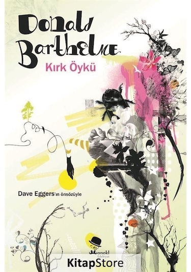 Kırk Öykü - Donald Barthelme