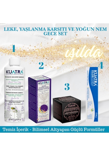 Kuatra Koyu Leke ve  Yoğun Nemlendirici Gece Bakım Seti