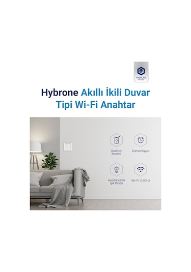 Hybrone Duvar Tipi İkili Akıllı Anahtar