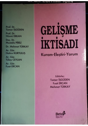 Gelişme İktisadı Kuram-eleştiri-yorum 1995 Yılı Basım