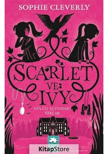 Scarlet Ve Ivy 4 / Gölün Altındaki Işıklar / Sophie Cleverly