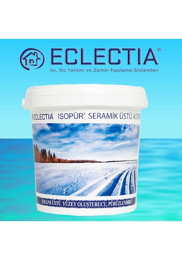 Eclectia - İsopür Seramik Üstü Astarı 1 Kg