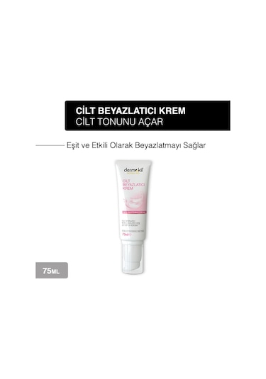 Dermokil Cilt Beyazlatıcı Bakım Kremi 75 ML