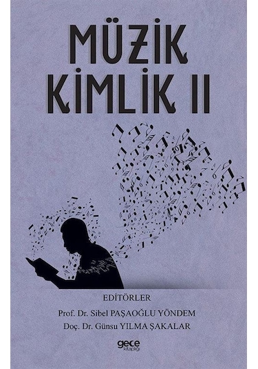 Müzik Kimlik - 2- Gece Kitaplığı