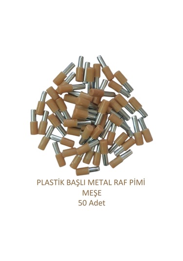 Plastik Başlı Metal Raf Pimi, Meşe 50 Adet Meşe