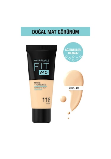 Maybelline New York Fit Me Matte+Poreless Fondöten 118 Nude 30 ML