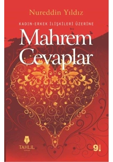 Kadın Erkek İlişkileri Üzerine Mahrem Cevaplar - Nureddin Yıldız