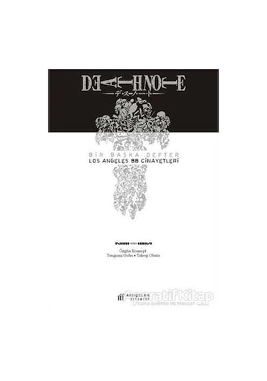 Death Note - Bir Başka Defter Los Angeles BB Cinayetleri - Tsugumi Ooba -  Takeşi Obata - Akılçelen Kitaplar