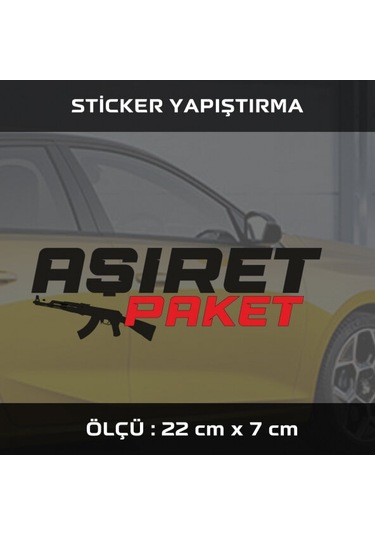 AŞİRET PAKET sticker etiket araba  motosiklet uyumlu
