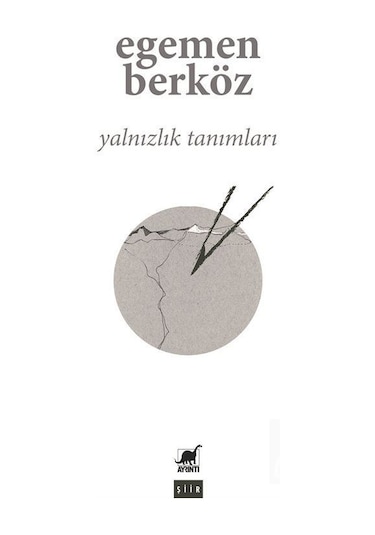 Yalnızlık Tanımları / Egemen Berköz