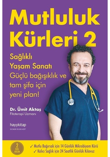 Mutluluk Kürleri 2 - Dr. Ümit Aktaş - Hayykitap