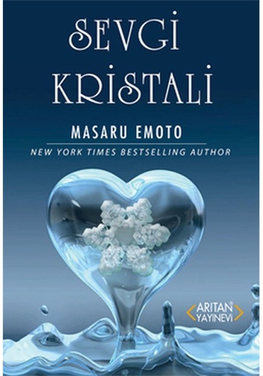 Sevgi Kristali - Masaru Emoto - Arıtan Yayınevi
