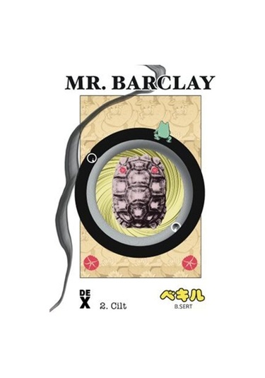 Mr. Barclay 2 / Bekir Sert