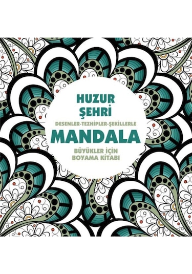 Huzur Şehri - Mandala