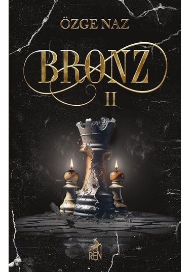 Bronz - 2 - Özge Naz - Ren Kitap