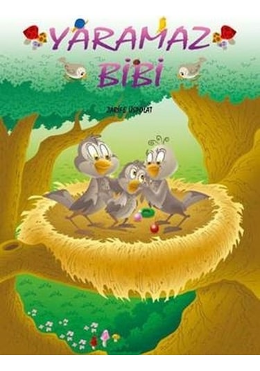 Yaramaz Bibi - Zarife Üspolat - Mor Elma Yayıncılık