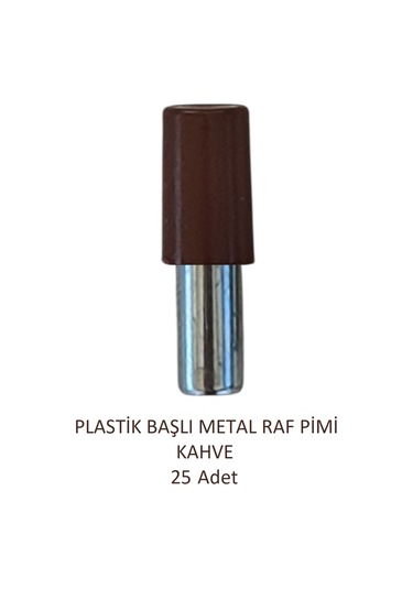 Plastik Metal Başlı Raf Pimi Kahve 25 Adet