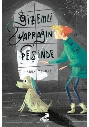 Gizemli Yaprağın Peşinde - Faruk Yıldız - Erdem Çocuk