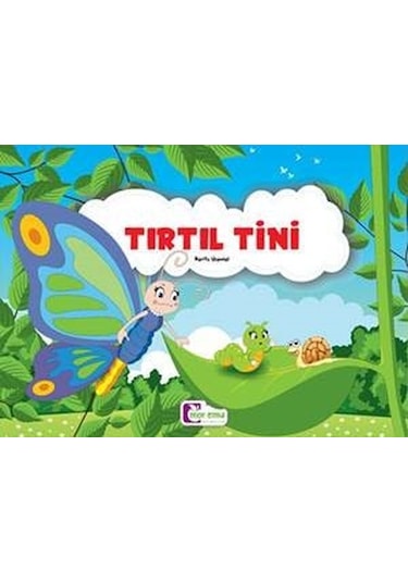 Tırtıl Tini - Zarife Üspolat - Mor Elma Yayıncılık