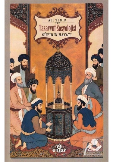 Tasavvuf Sosyolojisi / Dr. Ali Tenik