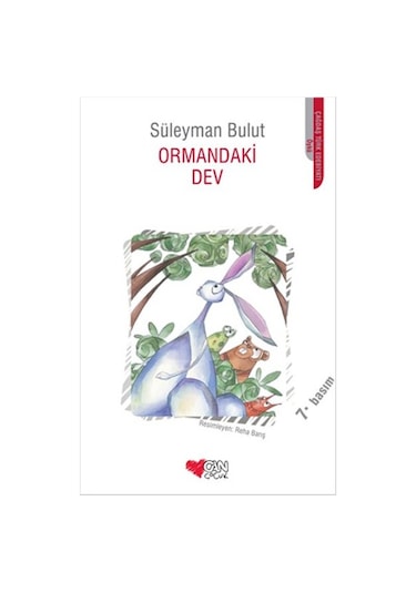 Ormandaki Dev - Süleyman Bulut - Can Çocuk Yayınları