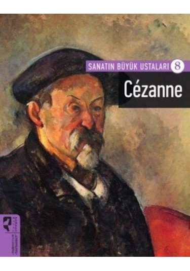 Sanatın Büyük Ustaları 8-Cezanne- Hayalperest Yayınevi