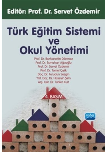 Türk Eğitim Sistemi ve Okul Yönetimi Servet Özdemir