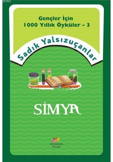 Simya - Sadık Yalsızuçanlar - Mevsimler Gençlik