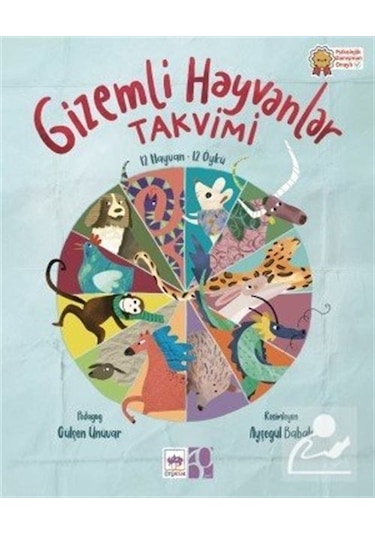 Gizemli Hayvanlar Takvimi / Gülşen Ünüvar