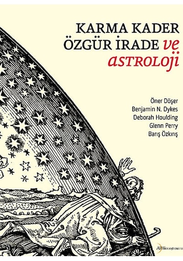 Karma Kader Özgür Irade ve  Astroloji