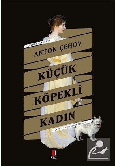 Mercankitap Küçük Köpekli Kadın / Anton Çehov