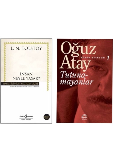 İnsan Neyle Yaşar - Tutunamayanlar - Bütün Eserleri 1 - Oğuz Atay