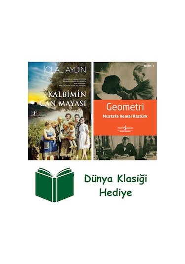 Kalbimin Can Mayası Ciltli + Geometri + Dünya Klasiği Hediye