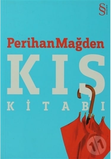 Kış Kitabı - Perihan Mağden - Everest Yayınları