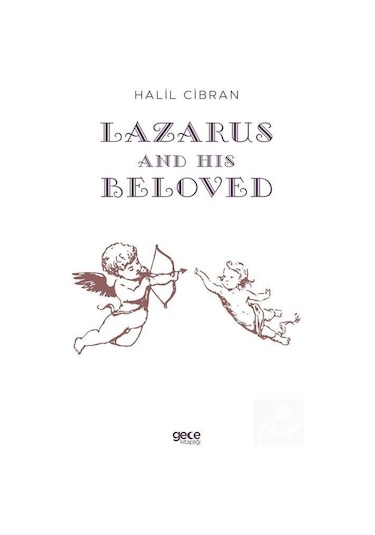 Lazarus and His Beloved - Halil Cibran - Gece Kitaplığı