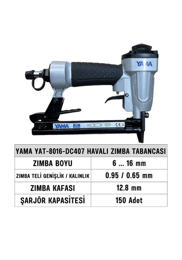 Yama YAT-8016-DC407 Havalı Zımba Tabancası