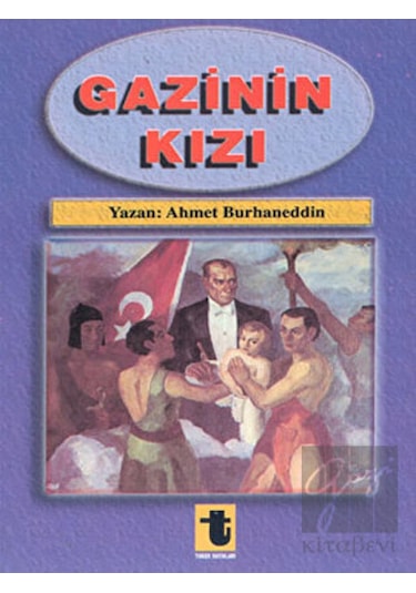 Gazinin Kızı - Ahmet Burhaneddin - Toker Yayınları