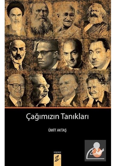 Çağımızın Tanıkları - Ümit Aktaş - Okur Kitaplığı