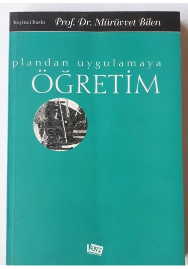 Plandan Uygulamaya Öğretim 1999 Basım Mürüvvet Bilen