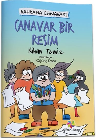 Canavar Bir Resim - Kahkaha Canavarı 9786057537843