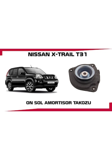 X-traıl Amortısor Takozu On Sol T31 Kasa 2009-2013