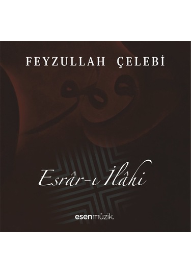 Feyzullah Çelebi - Esrar-ı İlahi Cd